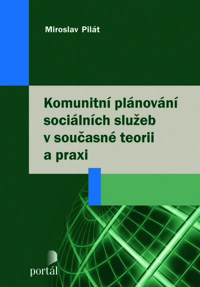 Kniha Komunitní plánování sociálních služeb v současné teorii a praxi