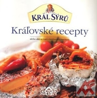 Kráľovské recepty alebo ako sa varí v kráľovskej kuchyni