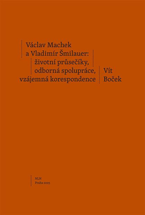 Václav Machek a Vladimír Šmilauer: