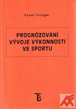 Prognózování vývoje výkonnosti ve sportu