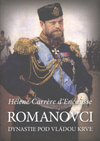 Romanovci. Dynastie pod vládou krve