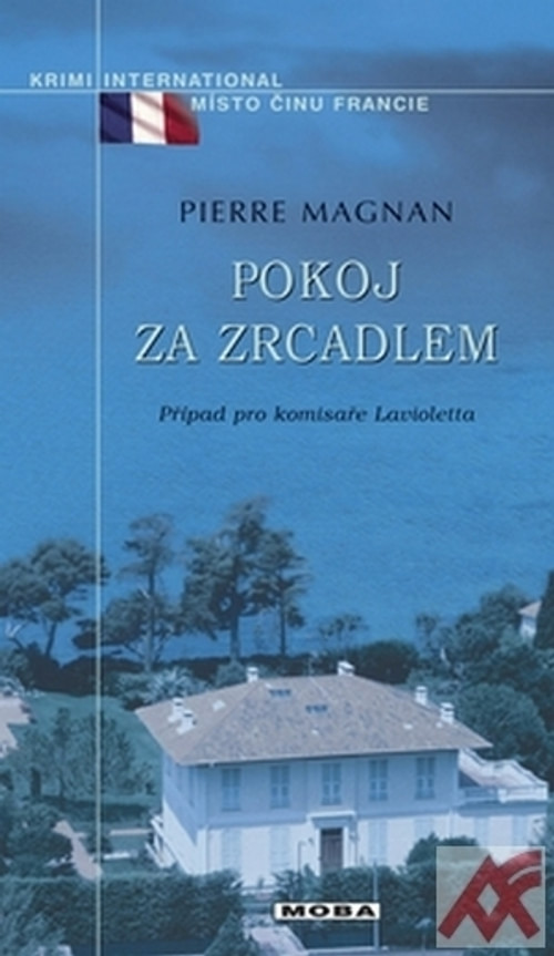 Pokoj za zrcadlem. Případ pro komisaře Lavioletta