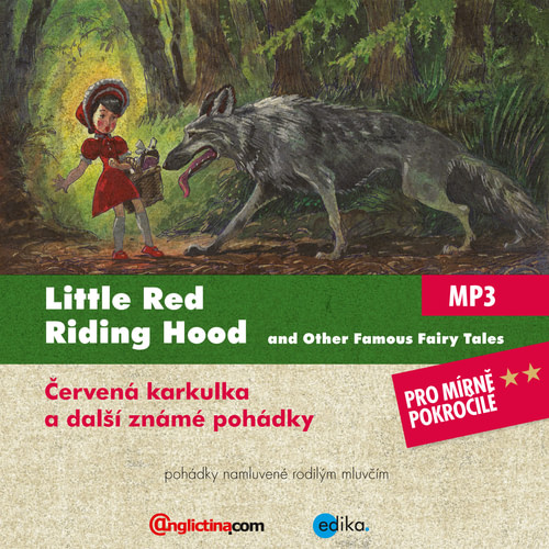 Little Red Riding Hood and Other Famous Fairy Tales (EN)