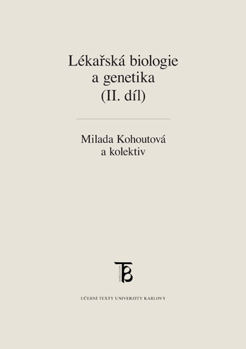 Kniha Lékařská biologie a genetika (II. díl)