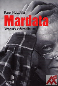 Mardata. Vzpoury v žurnalistice