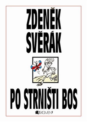 Po strništi bos