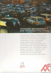 Sviečková manifestácia alebo Bratislavský Veľký piatok - DVD