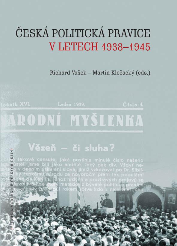 Česká politická pravice v letech 1938-1945