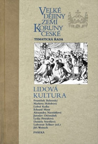 Velké dějiny zemí Koruny české - Lidová kultura
