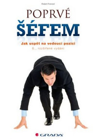 Poprvé šéfem. Jak uspět na vedoucí pozici