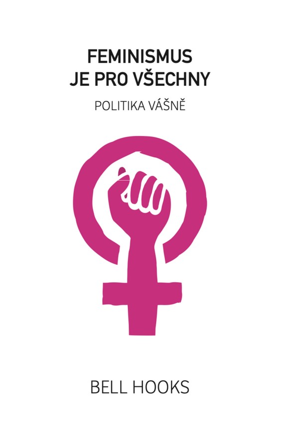 Feminismus je pro všechny