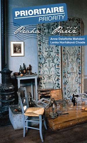 Kniha Prioritaire. Praha - Paříž