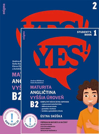 Angličtina YES! - maturita - vyššia úroveň (B2) - ústna a písomná skúška