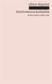 Kniha Bonvivánova kulinária
