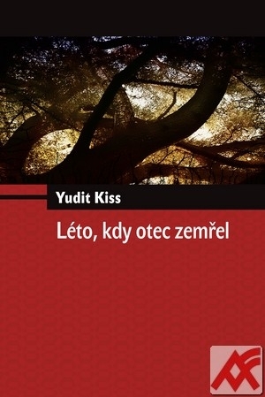 Léto, kdy otec zemřel
