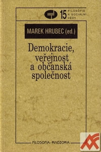 Demokracie, veřejnost a občanská společnost