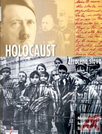 Holocaust. Ztracená slova