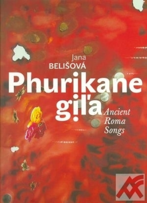 Phurikane giľa - Ancient Roma Songs