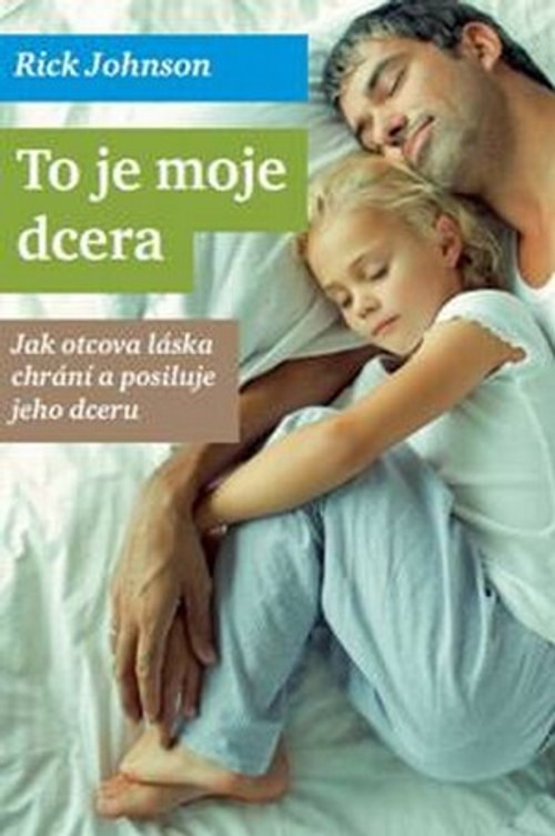 To je moje dcera