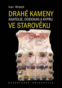 Drahé kameny Anatolie, Dodekan a Kypru ve starověku