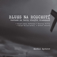 Blues na rozcestí