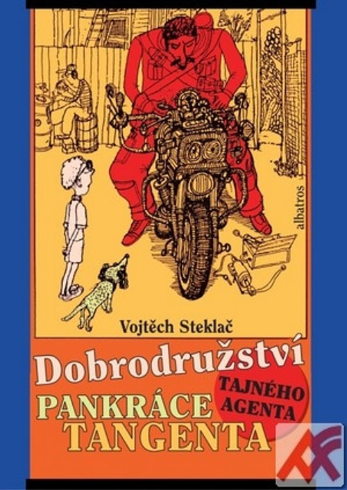 Dobrodružství tajného agenta Pankráce Tangenta