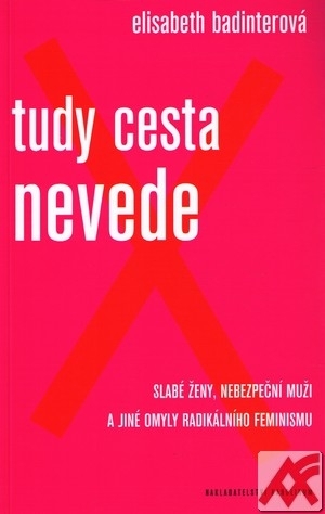 Tudy cesta nevede