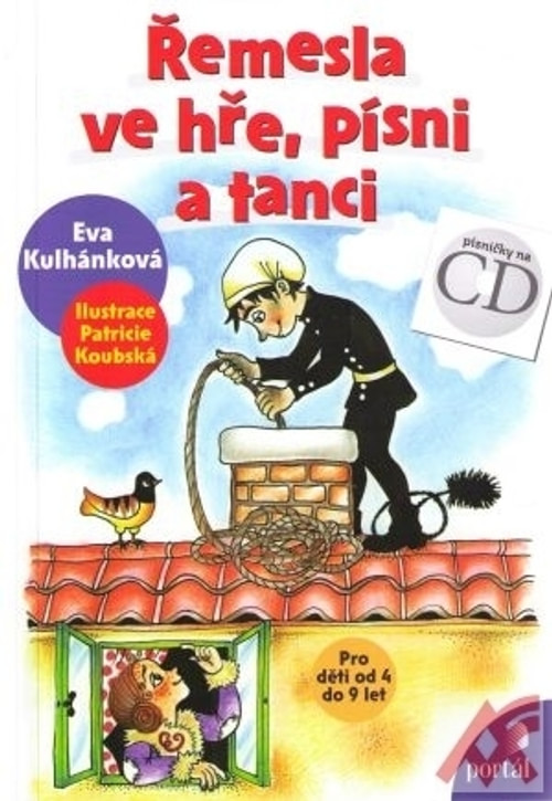 Řemesla ve hře, písni a tanci + CD