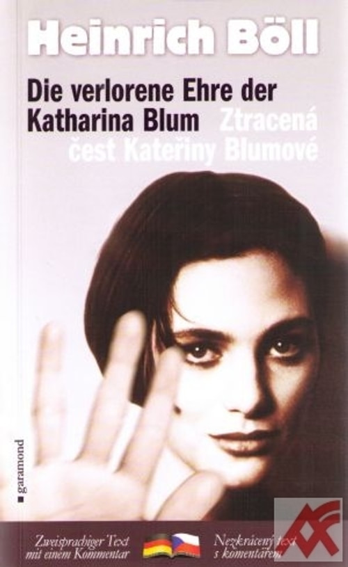 Ztracená čest Kateřiny Blumové / Die verlorene Ehre der Katharina Blum