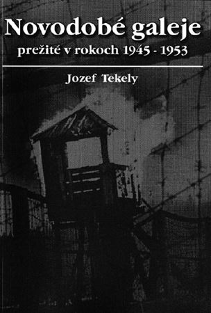 Novodobé galeje prežité v rokoch 1945-1956