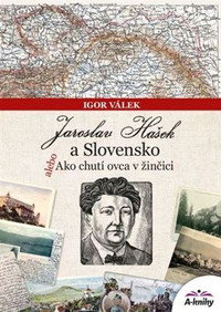 Jaroslav Hašek a Slovensko