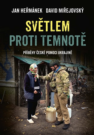 Světlem proti temnotě