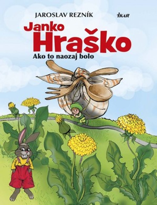 Janko Hraško. Ako to naozaj bolo