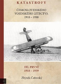 Katastrofy československého vojenského letectva 1918-1939