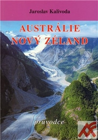 Austrálie. Nový Zéland