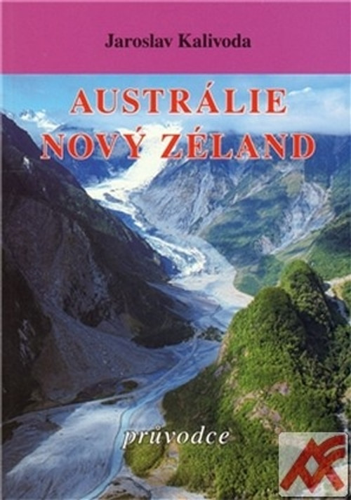 Austrálie. Nový Zéland