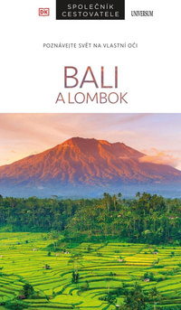 Bali a Lombok - společník cestovatele