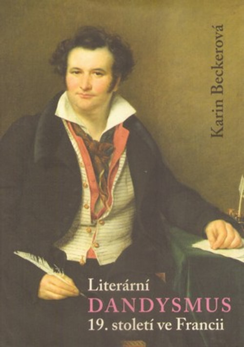 Literární dandysmus 19. století ve Francii