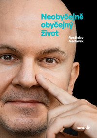 Neobyčejně obyčejný život