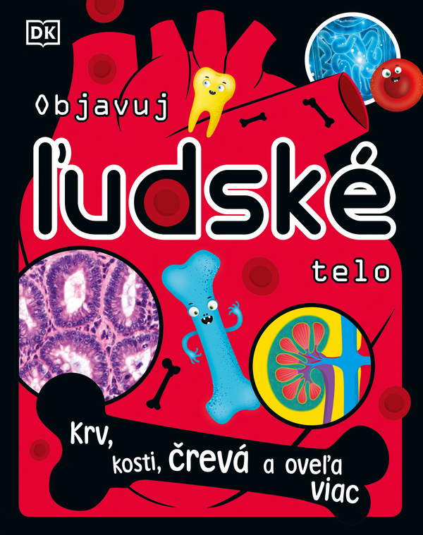 Objavuj ľudské telo