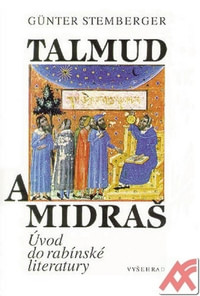 Talmud a Midraš. Úvod do rabínské literatury