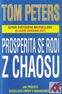 Prosperita se rodí z chaosu