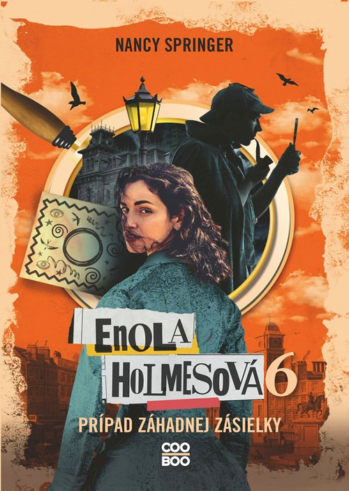 Enola Holmesová 6 - Prípad záhadnej zásielky