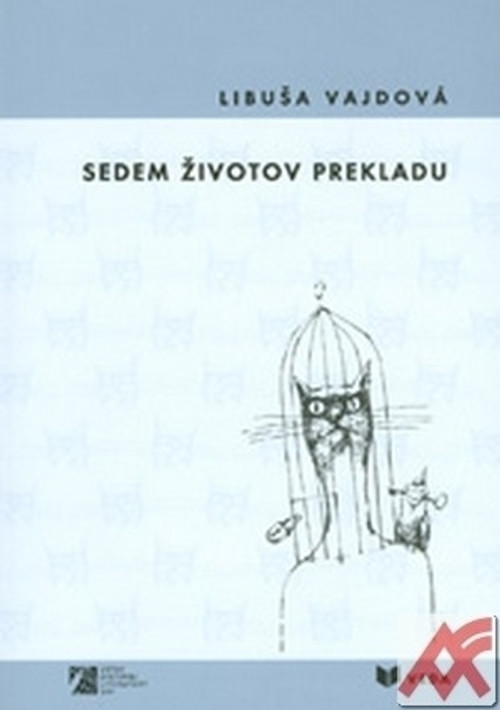 Sedem životov prekladu