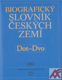 Biografický slovník českých zemí 14. (Dot-Dvo)