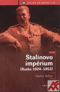Stalinovo impérium (Rusko 1924-1953)
