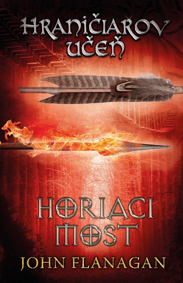 Hraničiarov učeň. Kniha druhá - Horiaci most