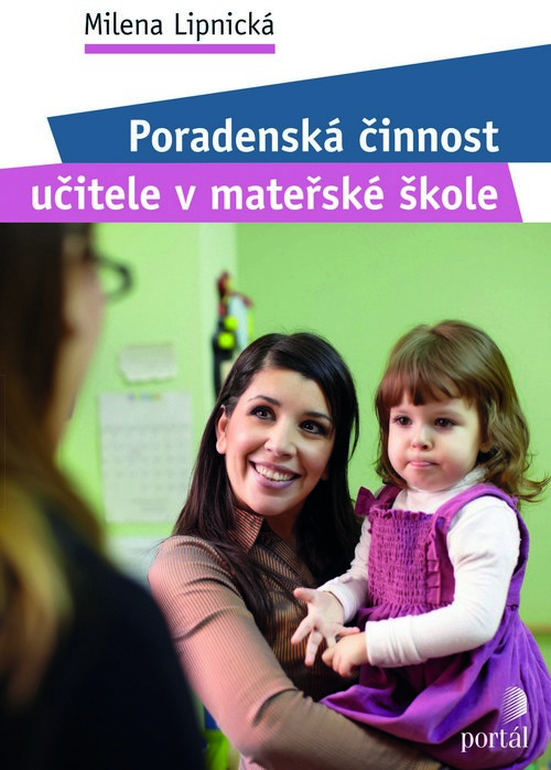 Kniha Poradenská činnost učitele v mateřské škole