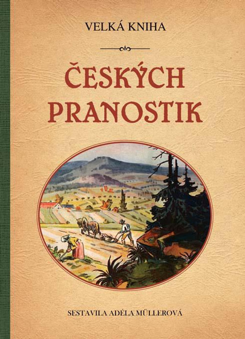 Velká kniha českých pranostik