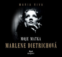 Moje matka Marlene Dietrichová - CD MP3 (audiokniha)